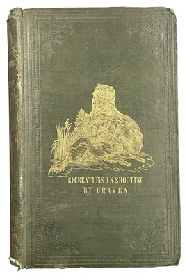 Lot 531 - CRAVEN, JOHN WILLIAM: RECREATIONS IN SHOOTING